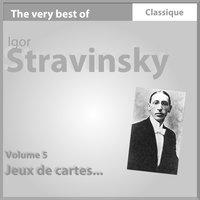 Stravinsky : Jeux de cartes, Octet pour instruments à vent & Capriccio pour piano et orchestre