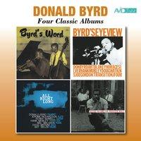 Four Classic Albums (Byrd's Word / Byrd's Eye View / All Night Long / Byrd Blows on Beacon Hill)