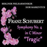 Schubert: Symphony No. 4 in C Minor - "Tragic"