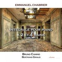 Chabrier: Intégrale piano deux et quatre mains, Bruno Canino et Bertrand Giraud