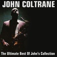 The Ultimate Best of John's Collection