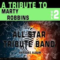 A Tribute to Marty Robbins, Vol. 2