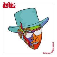 The Forever Changes Concert