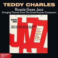 Russia Goes Jazz - Swinging Themes from the Great Russian Composers