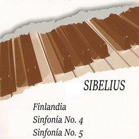 Sibelius, Finlandia, Sinfonía No. 4, Sinfonía No. 5