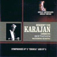 Great Musicians, Great Music: Herbert von Karajan Conducts the Beethoven Symphonies
