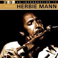 An Introduction To Herbie Mann