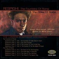 Respighi: The Fountains of Rome & The Pines of Rome
