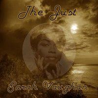 The Just Sarah Vaughan