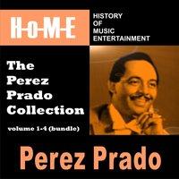 The Perez Prado Collection, Vol. 1 - Vol. 4