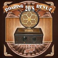 Roaring 20's Revue, Vol. 4