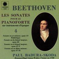 Beethoven: Les sonates pour le pianoforte sur instruments d'époque, Vol. 4