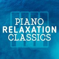 Piano Relaxation Classics
