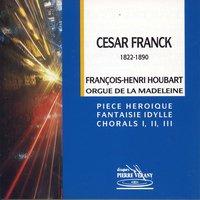 Franck : Œuvres pour orgue