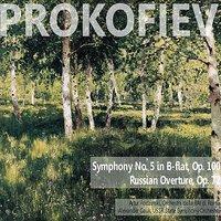 Prokofiev: Symphony No. 5 in B-Flat, Op. 100; Russain Overture, Op. 72