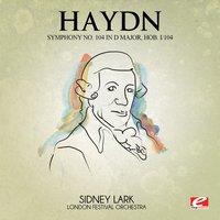 Haydn: Symphony No. 104 in D Major, Hob. I/104