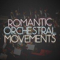 Romantic Orchestral Movements