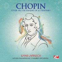 Chopin: Etude No. 3 in E Major, Op. 10 "Tristesse"