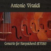 Antonio Vivaldi: Concerto for Harpsichord (RV780)