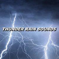 Thunder Rain Sounds