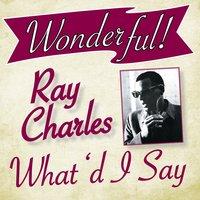 Wonderful.....Ray Charles