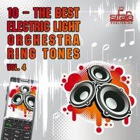 The Best Electric Light Orchestra Ringtones, Vol. 4