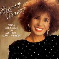 Shirley Bassey Sings The Songs Of Andrew Lloyd Webber