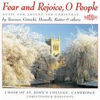Fear & Rejoice O People: Music for Advent and Christmas