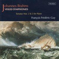 Brahms: Sonatas Nos. 2 & 3 for Piano
