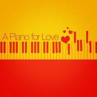 A Piano for Love