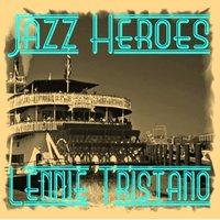 Jazz Heroes - Lennie Tristano