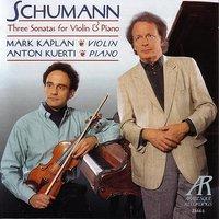 Schumann: Three Sonatas For Violin & Piano