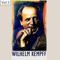 Wilhelm Kempff, Vol. 3