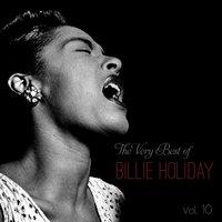 The Very Best of Billie Holiday, Vol. 10