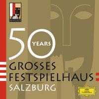 50 Years Großes Festspielhaus Salzburg