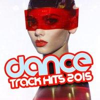 Dance Track Hits 2015
