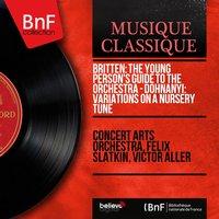 Britten: The Young Person's Guide to the Orchestra - Dohnányi: Variations On a Nursery Tune
