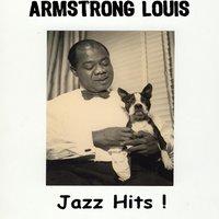 Armstrong Louis : Jazz Hits!