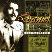 Daniel Santos Con Su Sonora Boricua