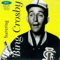 Bing Crosby: Collection belle époque, Vol. 1
