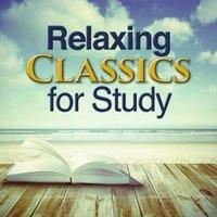 Relaxing Classics for Study
