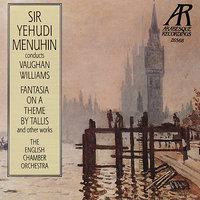 Vaughan Williams: Fantasia on a Theme By Tallis, The Lark Ascending, et al.