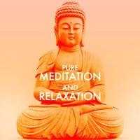 Pure Meditation & Relaxation