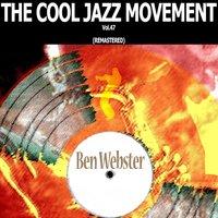 The Cool Jazz Movement, Vol. 47