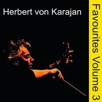 Orchestral Favourites Conducted by Herbert von Karajan, Vol. 3