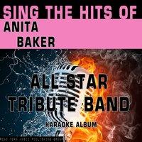 Sing the Hits of Anita Baker