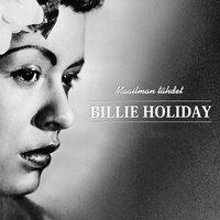 Maailman Tähdet Billie Holiday