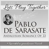 Pablo de Sarasate: Andalusian Romance, Op. 22