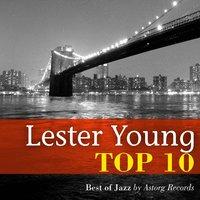 Lester Young : Relaxing Top 10
