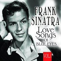Love Songs of  Blue Eyes, Vol.1